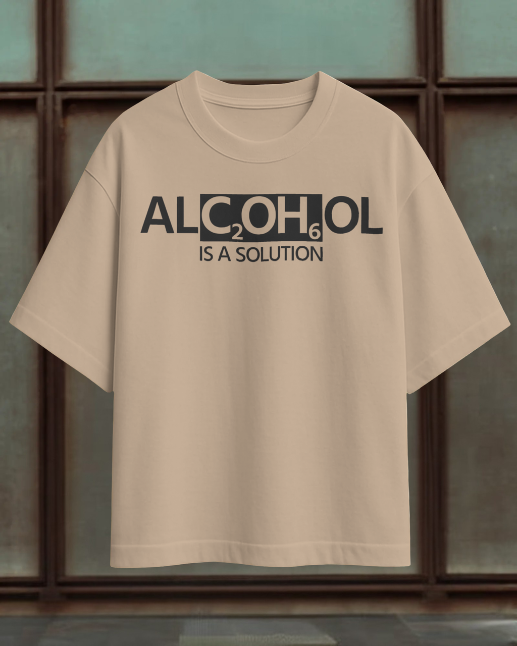 Alcohol is a Solution Men Oversized  T-Shirt