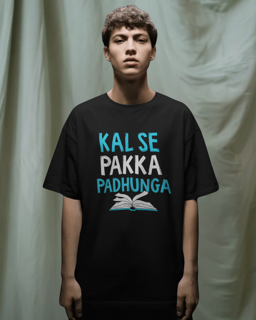 Kal Se Pakka Padhunga Men Oversized  T-Shirt
