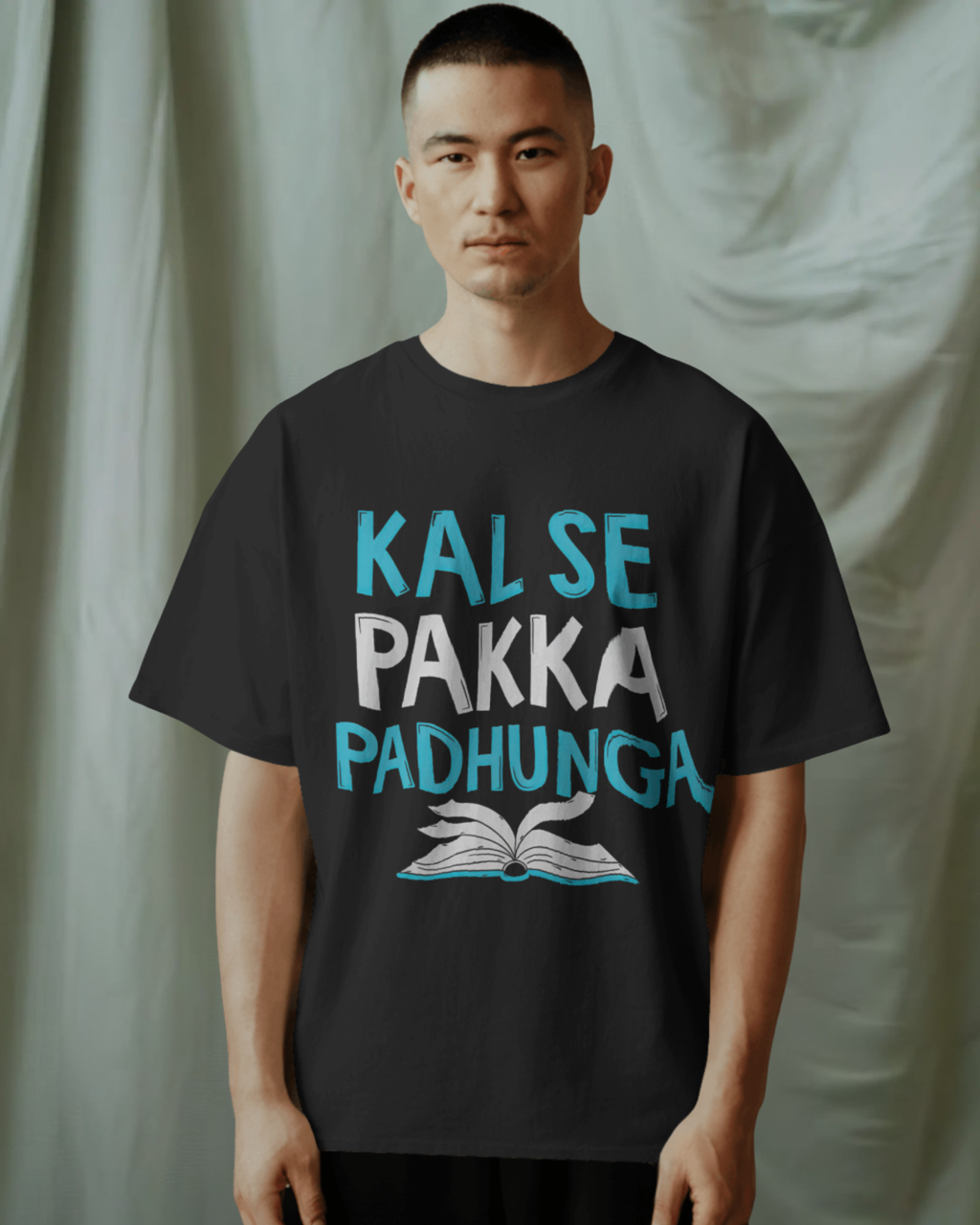 Kal Se Pakka Padhunga Men Oversized  T-Shirt